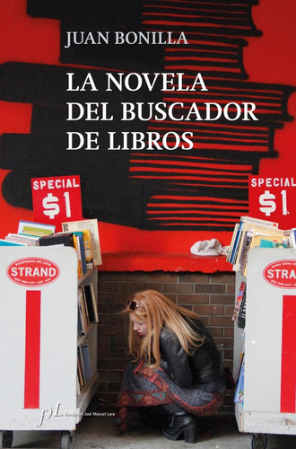 Novela Del Buscador De Libros - Bonilla, Juan