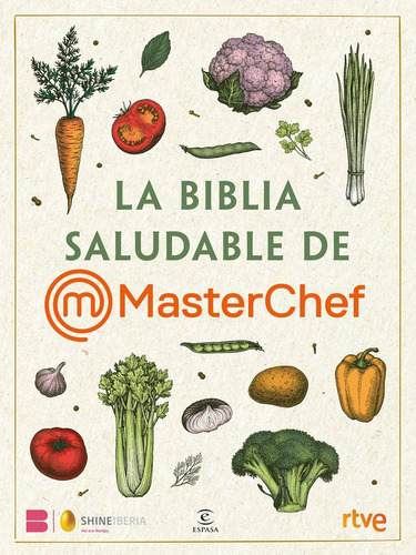 La Biblia De La Cocina Saludable, De Shine. Editorial Espasa, Tapa Dura En Español, 2024