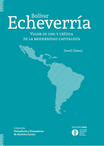 Bolívar Echeverría - Chávez, David