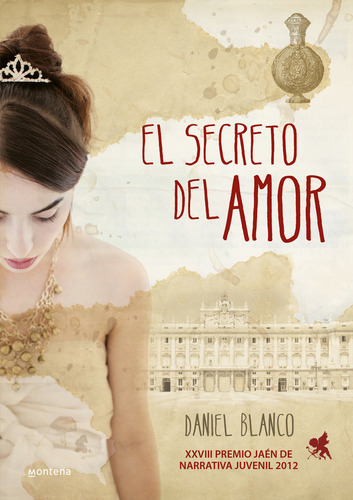 El Secreto Del Amor, De Blanco, Daniel. Editorial Montena, Tapa Blanda En Español