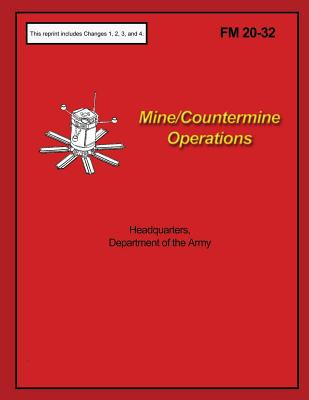 Libro Mine/countermine Operations: Fm 20-32 - Department ...