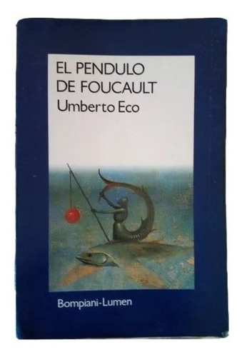 El Péndulo De Foucault Umberto Eco R4