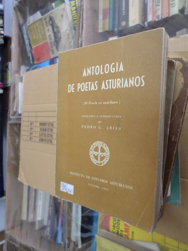 Antología De Poetas Asturianos Tomo 2 Por Pedro Arias  1963