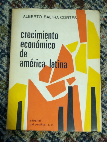 Crecimiento Económico De América Latina