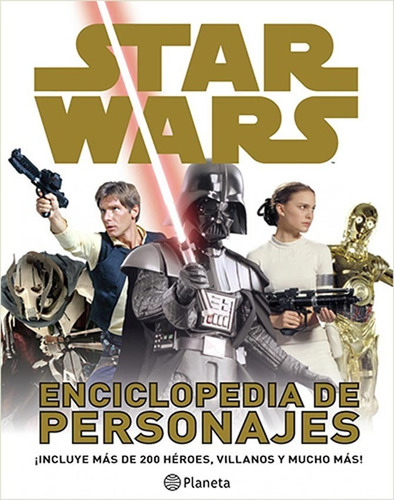 Star Wars Enciclopedia De Personajes Tapa Dura Ed Planeta 