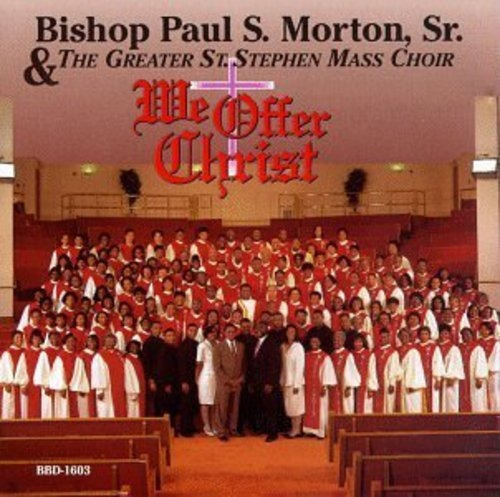 Cd We Offer Christ - Morton, Bishop Paul S