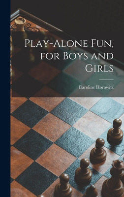 Libro Play-alone Fun, For Boys And Girls - Horowitz, Caro...