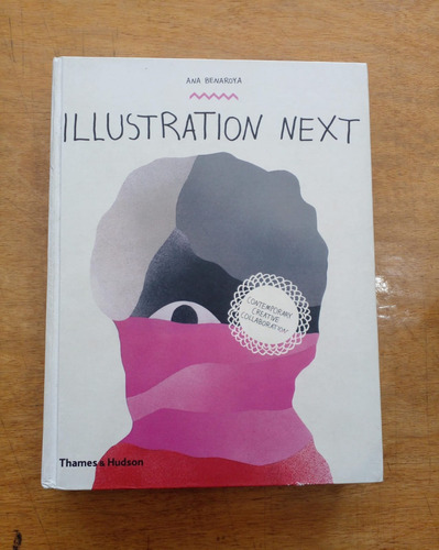 Illustration Next - Ana Benaroya - Thames & Hudson - Usado
