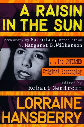 Raisin In The Sun,a - Plume The Unfilmed Original Screenplay