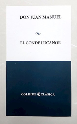 Libro El Conde Lucanor De Don Juan Manuel