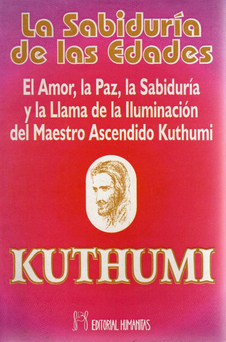 La Sabiduría De Las Edades. Kuthumi