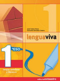 Libro Lengua Viva 1âºeso 07 Octlen31es - Calero Heras, Jose