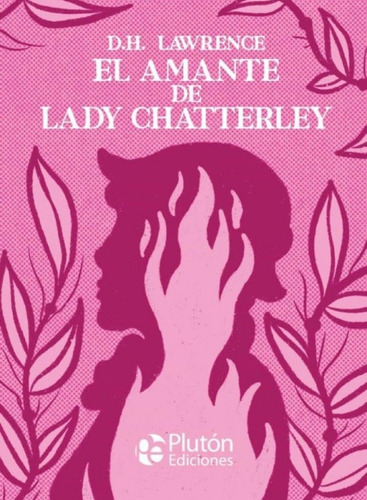 Amante De Lady Chatterley , El - D. H. Lawrence