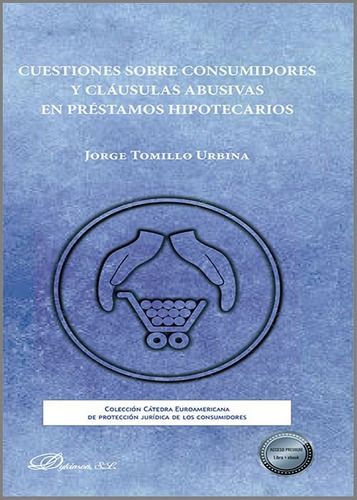 Cuestiones Sobre Consumidores Y Clausulas Abusivas En Prest