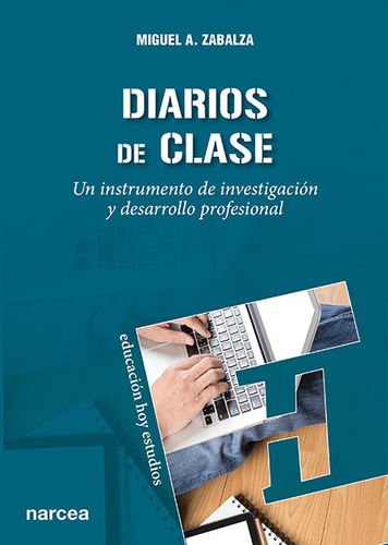 Diarios De Clase - Zabalza Beraza, Miguel Angel