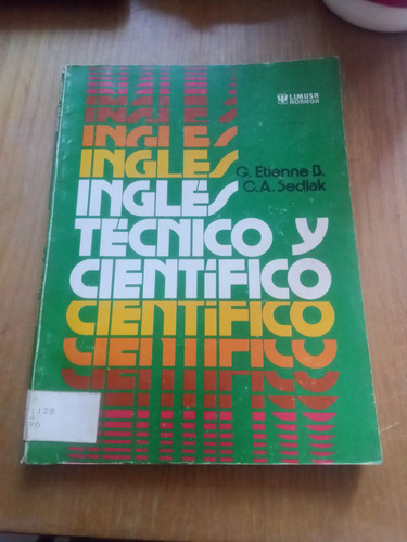Inglés Tecnico Y Cientifico - G. Etienne B. / C. A. Sedlak