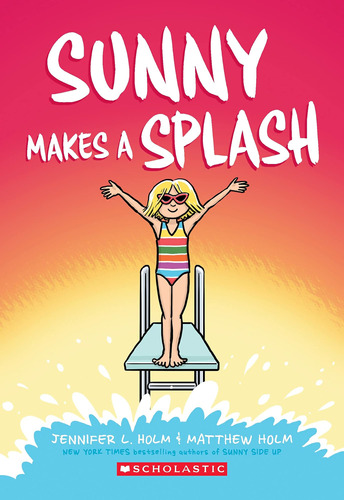 Libro: Sunny Makes A Splash: A Graphic Novel (sunny #4) (4)