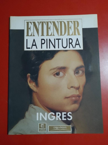 Entender La Pintura Ingres