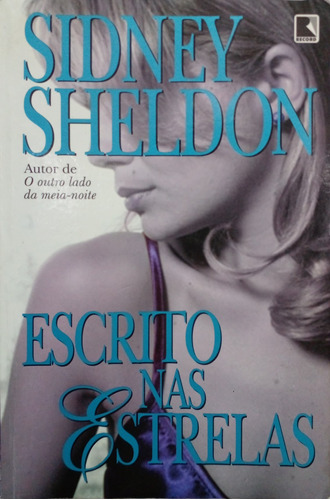 Livro Escrito Nas Estrelas (record - Capa Foto) - Sheldon, Sidney [2000]
