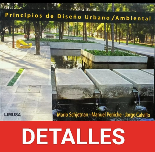 Principios De Diseño Urbano / Ambiental   Schjetnan   Limusa