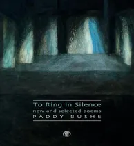 Comprar Libro The Ring In Silence - New And Selected Poems - Padd...