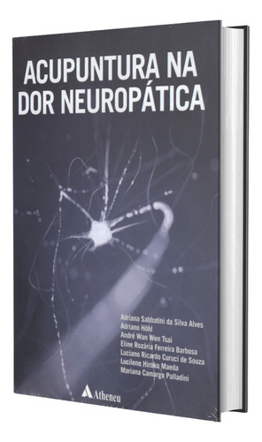 Livro Acupuntura Na Dor Neuropática, 1ª Edição 2022