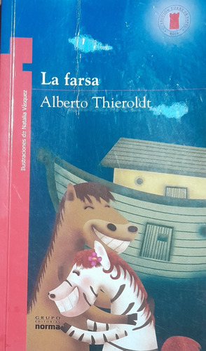 La Farsa- Alberto Thieroldt- Norma Como Nuevo