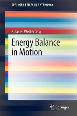 Libro Energy Balance In Motion - Klaas Roelof Westerterp