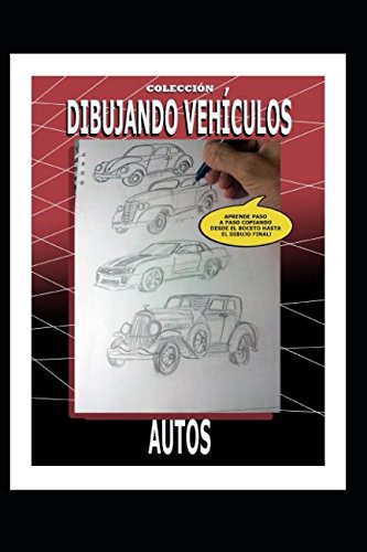 Dibujando Vehiculos: Como Dibujar Autos De Comic