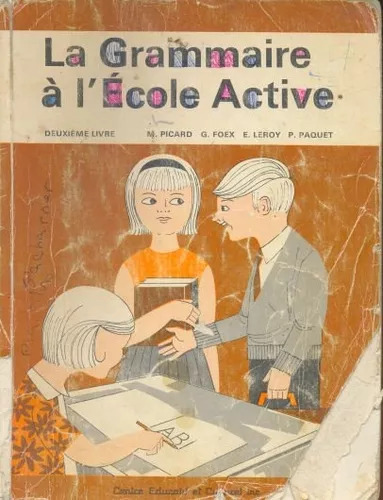 La Grammaire À L' École Active