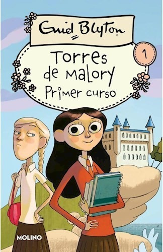 Libro Torres De Malory 1 . Primer Curso De Enid Blyton