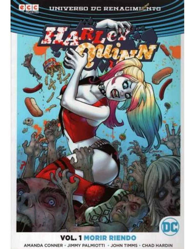Harley Quinn Vol. 01: Morir Riendo - Palmiotti, Timms