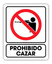 Comprar Señalamiento Prohibido Cazar 30x40