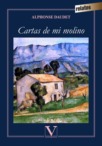 Cartas De Mi Molino, De Alphonse Daudet