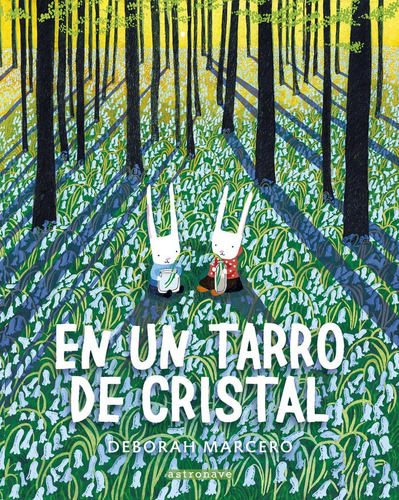 En Un Tarro De Cristal, De Marcero, Deborah. Editorial Norma Editorial, S.a., Tapa Dura En Español