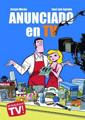 Anunciado En Tv - Morán, Sergio - Ágreda, José Luis