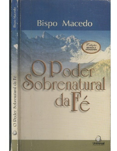 Livro O Poder Sobrenatural Da Fé