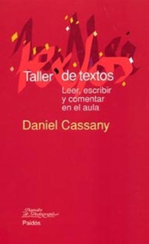 Taller De Textos - Daniel Cassany