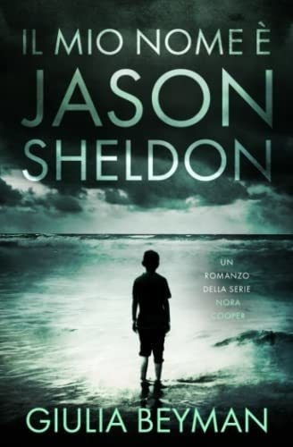 Il Mio Nome E Jason Sheldon (nora Cooper) (italian..