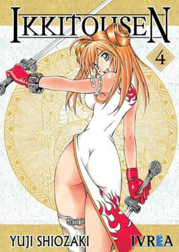 Ikkitousen 04, De Yuji Shiozaki. Editorial Ivrea, Tapa Blanda En Español