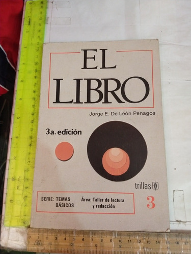 El Libro Jorge De León Penagos Editorial Trillas