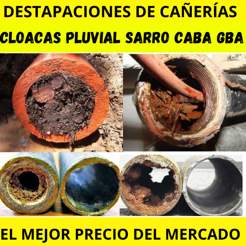 Destapa Cañería Plomero Zona Oeste, Norte Sur Cloacas Pluvia