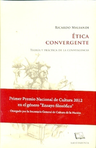 Etica Convergente Tomo Iii - Ricardo Maliandi