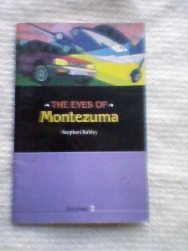The Eyes Of Montezuma Storylines 3 S. Rabley Oxford #