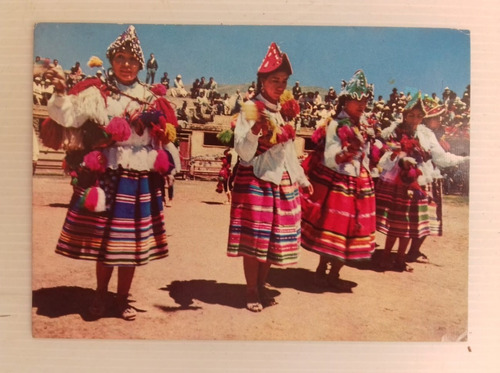 Postal Peru Puno Danzas Tipicas 14,5 X 10,5 Cm 1973