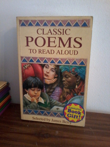 Classic Poems To Read Aloud  - James Berry  - Kingfisher