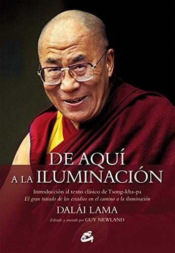 De Aquí A La Iluminación: De Aquí A La Iluminación, De Dalai Lama. Editorial Gaia Ediciones, Tapa Blanda, Edición 2014 En Español, 2014