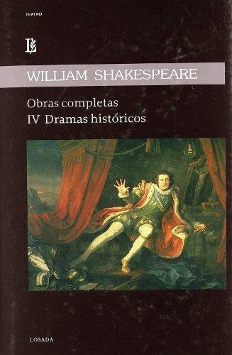 Obras Completas Shakespeare T.4 Dramas Historicos