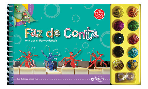 Faz de conta, de Collings, Julie. Catapulta Júnior Editorial Catapulta Editores Ltda em português, 2012