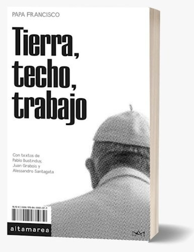 Tierra Techo Trabajo - Papa Francisco (libro)